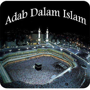 How to install Adab Dalam Islam Lengkap 3.0 apk for bluestacks