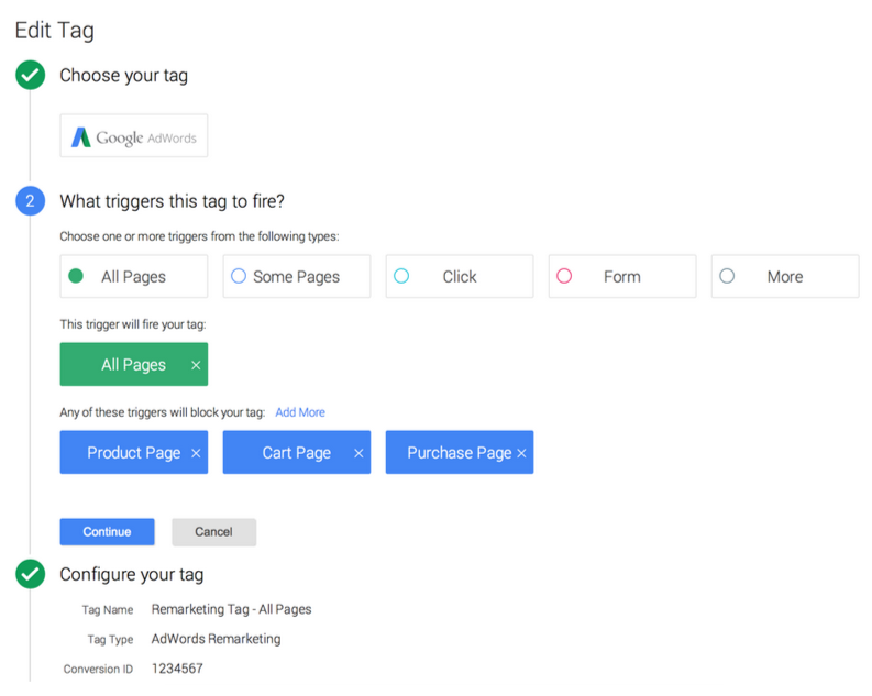 Create AdWords tag that fires on all pages, with product, cart, and purchase pages blocking