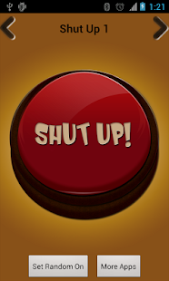 Shut Up Button