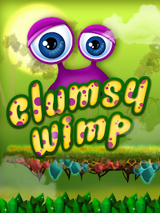 Clumsy Wimp
