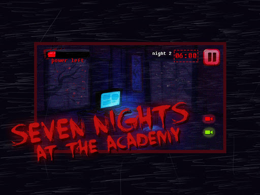 Seven Nights At The Academy