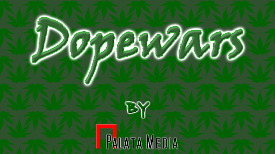 Dopewars Free