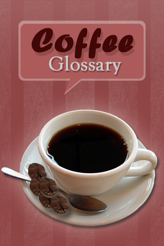 Coffee Glossary