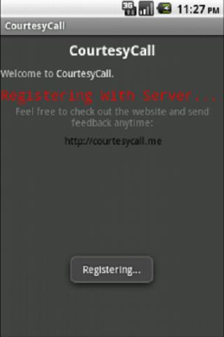 Courtesy Call Screen 3