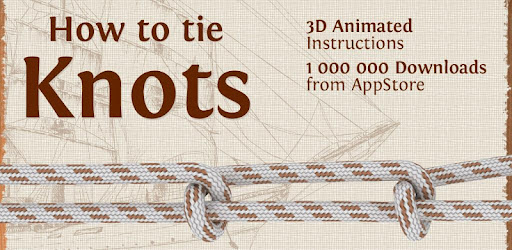 How to Tie Knots - 3D Animated -  apk apps