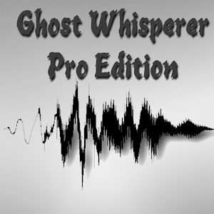 Ghost Wisperer Pro Edition.apk 1.0