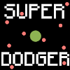 Super Dodger - Fun Arcade Game