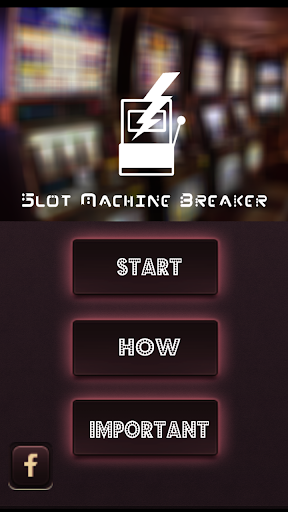 Slot Machine Breaker