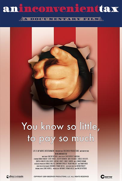 An Inconvenient Tax, movie, poster