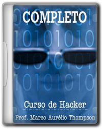 Curso de Hacker Completo   Prof Marco Aurélio Thompson