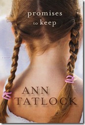 Promises to Keep by Ann Tatlock