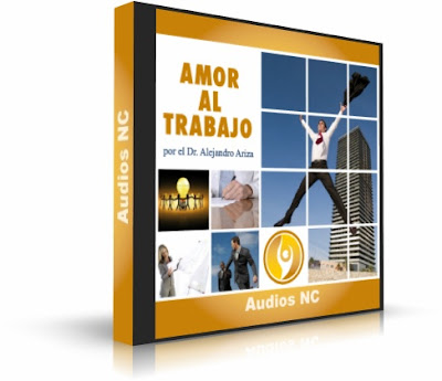 AMOR AL TRABAJO, Alejandro Ariza [ AUDIOLIBRO ] – Reflexiones acerca del interesante proceso a través del cual puede surgir amor al trabajo.