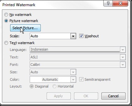 Printed Watermark, pilih Picture watermark Printed Watermark, pilih Picture watermark