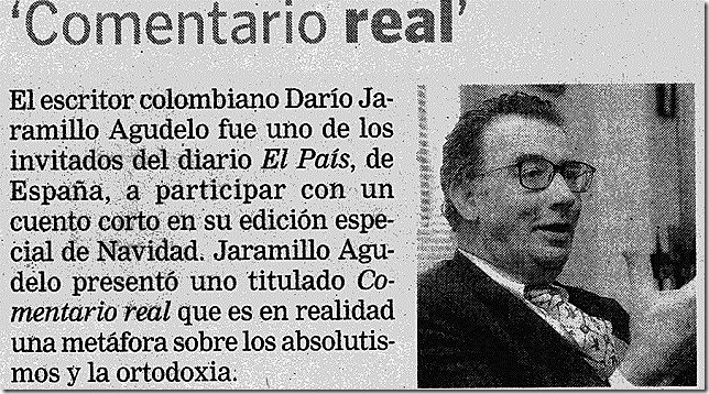CULTURA_4_El Doctor Darío Jaramillo Agudelo haciendo alardes de republicanismo en El Pais de Madrid.