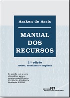 Araken de Assis - Manual dos Recursos