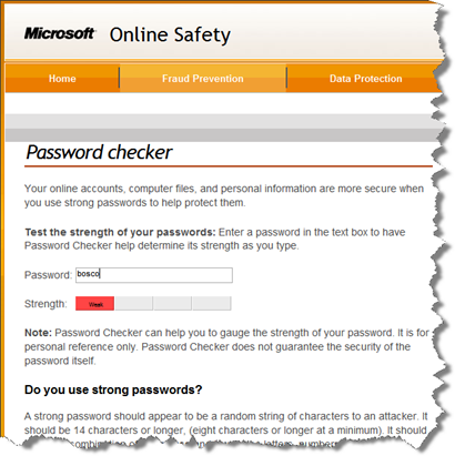How strong are your passwords? Test them out at Microsoft.
