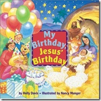 My Birthday, Jesus Birthday