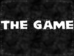 THE GAME