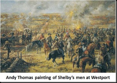 Shelby's men at Westport