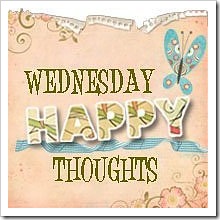 wednesday happy thoughts