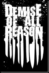 Demise of all Reason