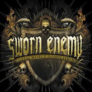 [Sworn Enemy - Total World Domination[3].jpg]