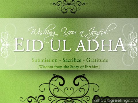 Eid ul Adha Wish. Wisdom from Ibrahim.