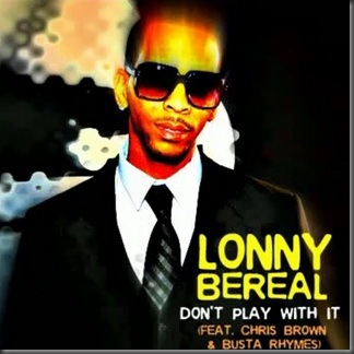 Lonny Bereal-dontplaywithit