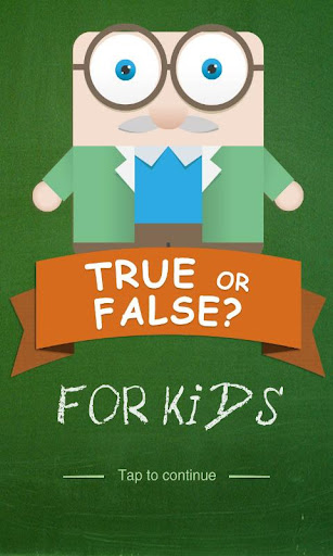 True or false for Kids