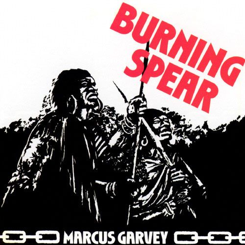 burning spear- marcus garvey