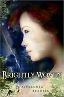 Brightly Woven by Alexandra Bracken
