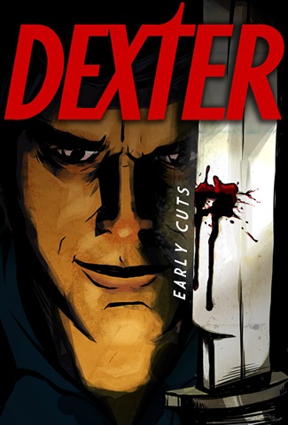[dexter_early_cuts_poster_by_spicydonut[4].jpg]