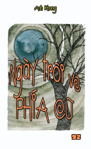 【免費書籍App】Ngày trôi về phía cũ (A.K)-APP點子