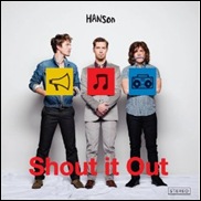 Shout it Out – Hanson