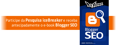 pesquisaicebreaker_bloggerseo1