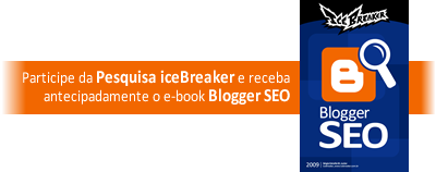 pesquisaicebreaker_bloggerseo1