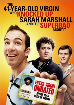 [The-41-Year-Old-Virgin-Who-Knocked-Up-Sarah-Marshall-and-Felt-Superbad-About-It-Movie-Poster[2].jpg]