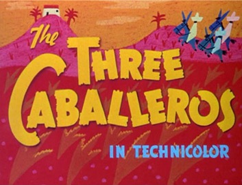 01-ThreeCaballeros-title