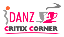 Connect with the Members of the iDANZ Critix Corner on iDANZ.com Today!  Click Here.