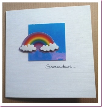 Somewhere .... rainbow card