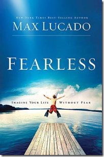 Fearless by Max Lucado