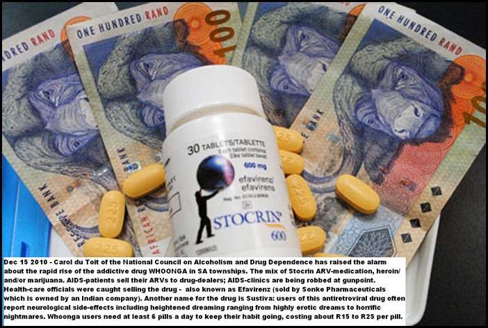 AIDS DRUG STOCRIN USED FOR ADDICTIVE WHOONGA DRUG IN SA ZULULAND OBSERVER RONELLE RAMSAMY
