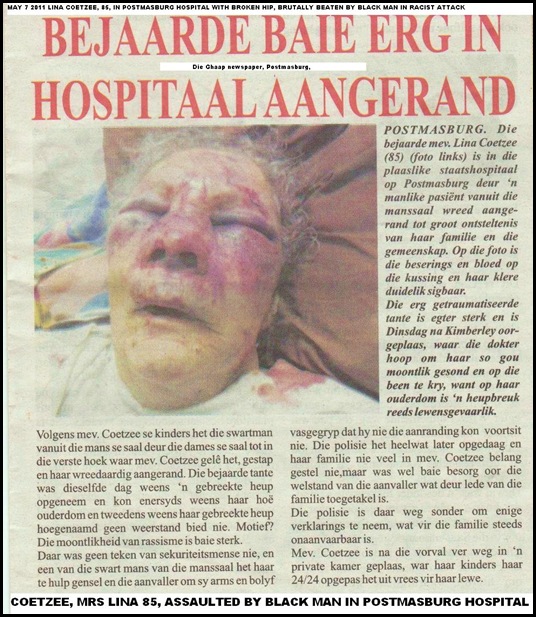 COETZEE LINA 85 BRUTALLY ASSAULTED IN POSTMASBURG STATE HOSPITAL BY BLACK MEN MAY 7 2011