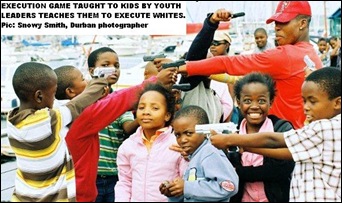 EXECUTION GAME TAUGHT TO SA KIDS IN TOWNSHIPS TO KILL THE WHITES