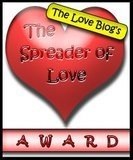 The_Spreader_of_Love_Award[3][1]