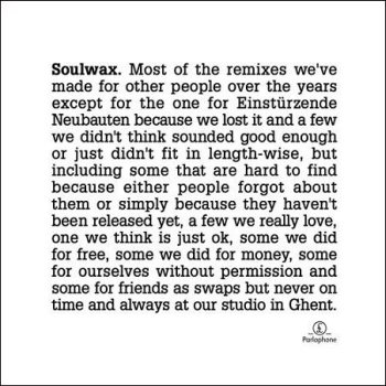 Soulwax - 《Most Of the remixes we’ve made over the years...》