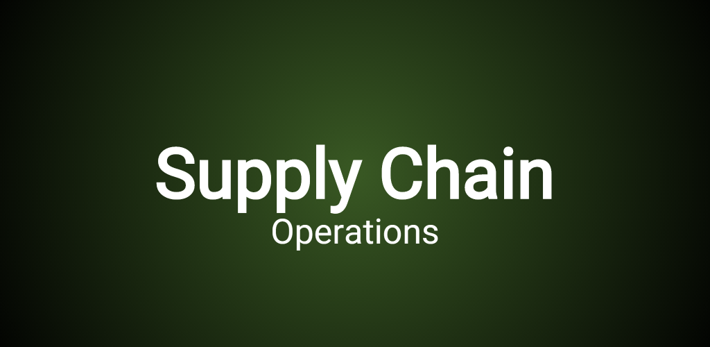 Supply chain operations. Supply chain operations