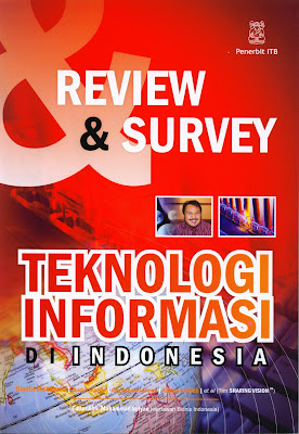 Buku kami: Review & Survey Teknologi Informasi di 