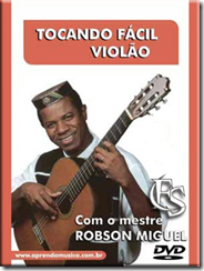 Aprenda a tocar Violão - Robson Miguel - Download Aulas