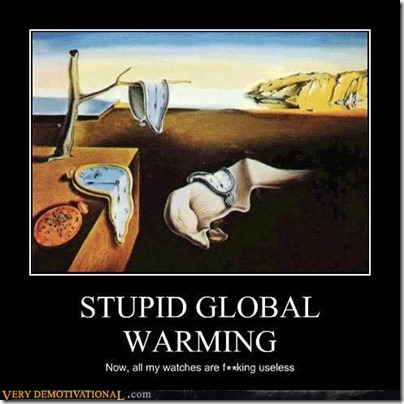 demotivational-posters-stupid-global-warming